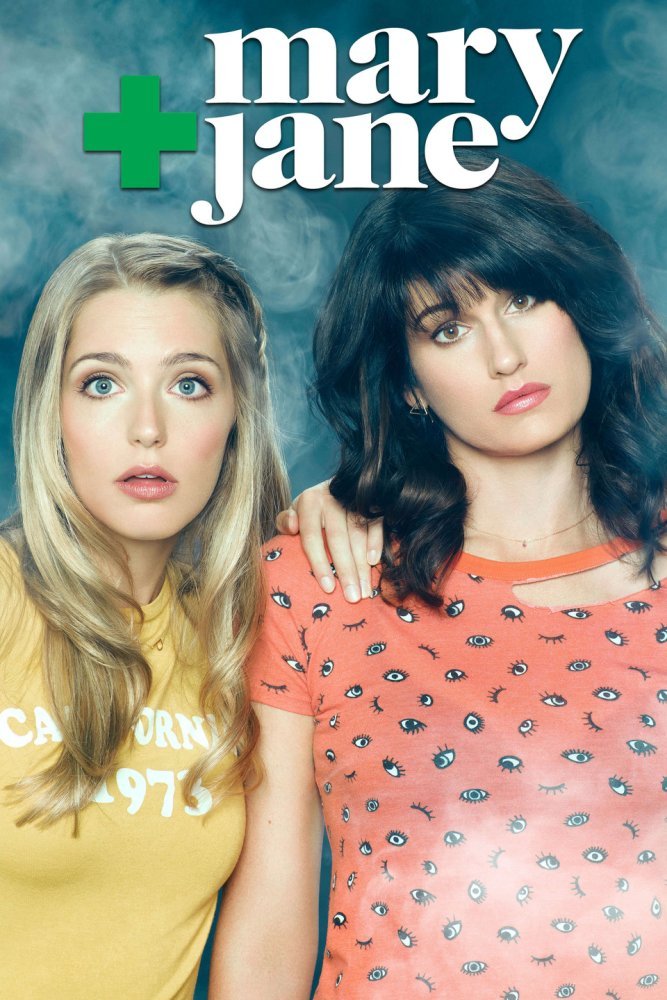 Mary + Jane on MTV. If I didn't know any better, I'd this this show was ab out pot.